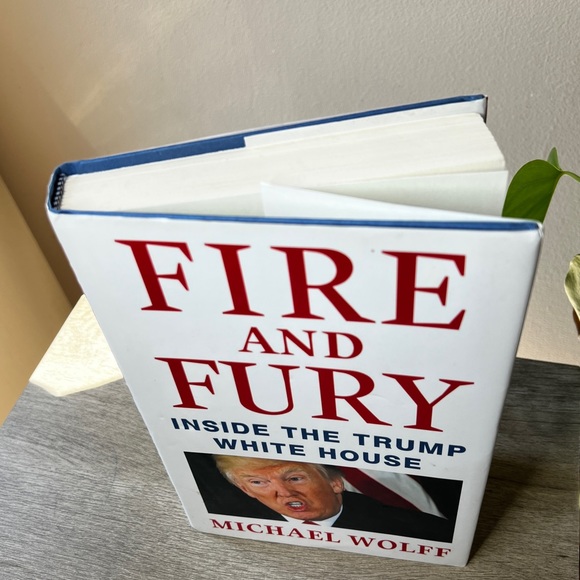 Michael Wolff Hardcover “Fire And Fury: Inside the Trump White House” 2018 - Picture 2 of 10